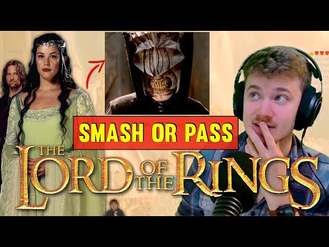 Lord Of The Rings Smash or Pass!