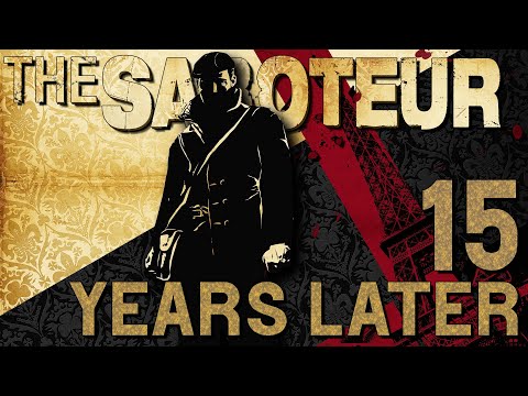 The Saboteur - An Underrated Gem | 15 Years Later