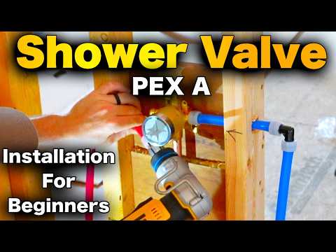 How to Install a Shower Valve with PEX A and SharkBite Plumbing - BEGINNERS Guide