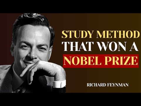 The Study Method That Won a Nobel Prize - The Feynman Method