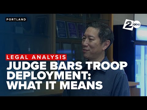 Law expert discusses judge's order barring Trump administration from deploying troops to Oregon