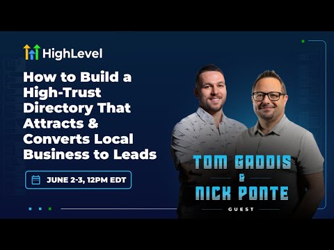 Day 1 - How to Build a High-Trust Directory That Attracts & Converts Local Business to Leads
