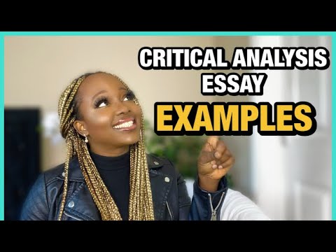 Critical analysis essay with example | How to critically analyse in an essay|