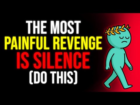 THE SILENCE THAT MAKES THEM REGRET HURTING YOU (More Than Any Revenge Ever Could) | Stoicism