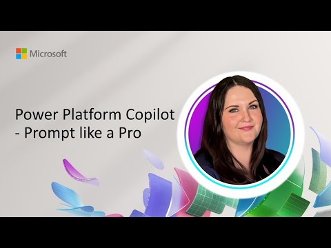 Power Platform Copilot - Prompt like a Pro