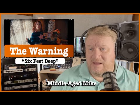 Audio Engineer blind reacts to The Warning "Six Feet Deep" | Middle-Aged Mike