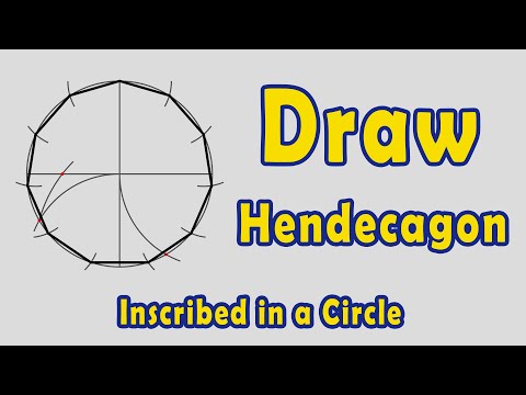 How to Draw a Hendecagon Inscribed in a Circle