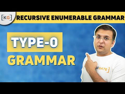 6.4 Type 0 Grammar | Recursive enumerable grammar | Phase structured Grammar | Unrestricted Grammar