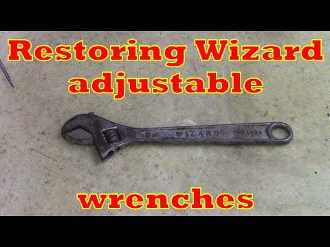 Restoring Wizard adjustable wrench!!!