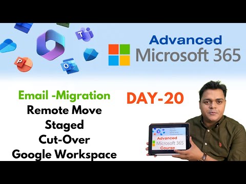 Advanced Microsoft 365 Course ! What is Email Migration ! types of Mail Migration !Office 365 Course