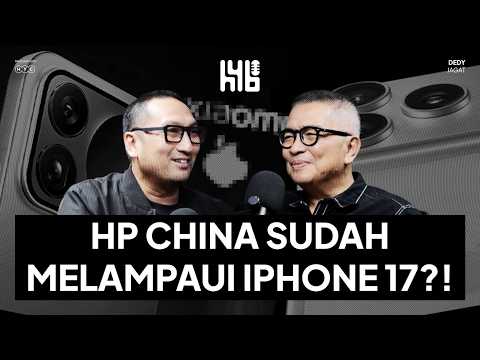 Layak Kah Beli iPhone 17? HP China Sekarang Makin Keren! | Helmy Yahya Bicara
