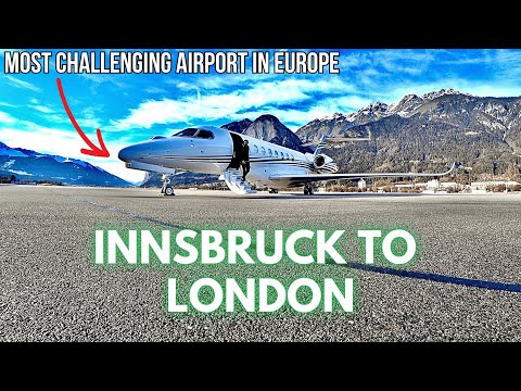 Nonstop Action Flying A Private Jet Around Europe! Innsbruck To London