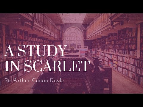 A Study In Scarlet | Dark Screen Audiobooks for Sleep