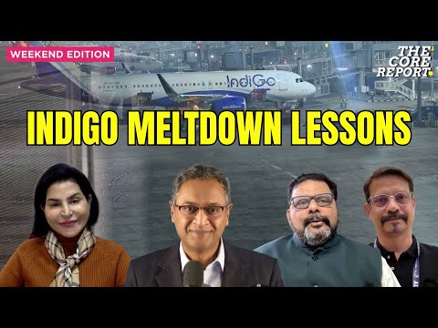 IndiGo Meltdown Lessons For Indian Aviation Passenger Rights & DGCA | Govindraj Ethiraj | The Core