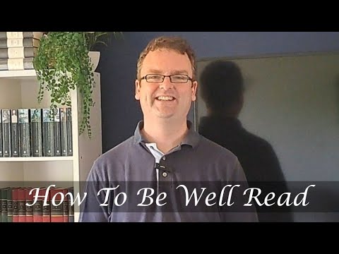 HOW TO BE WELL READ