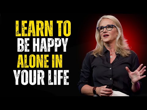 Learn to Be Happy Alone and Find True Peace | MEL ROBBINS