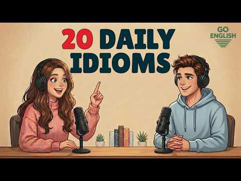 How Native Speakers Talk About Their Day | English Idioms for Daily Life | Speaking Fluency