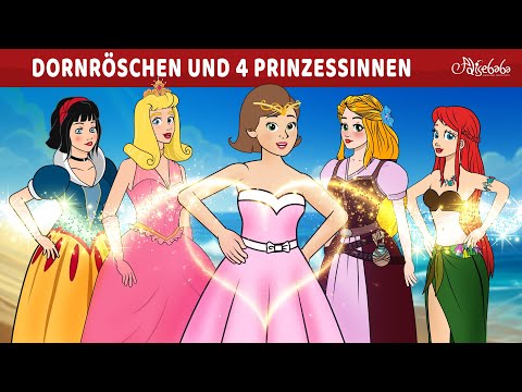 Dornröschen und 4 Prinzessinnen ✨ | Märchen für Kinder | Gute Nacht Geschichte