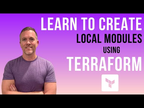 Learn to Create Local Modules using Terraform