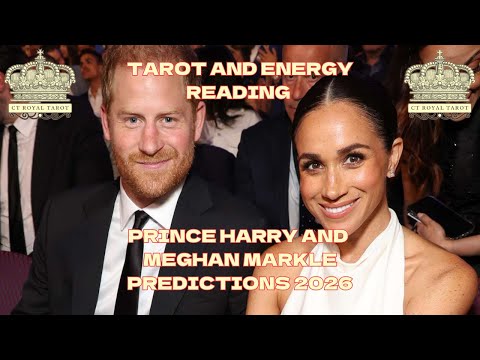 PRINCE HARRY AND MEGHAN MARKLE PREDICTIONS 2026 - REACHES BOILING POINT 