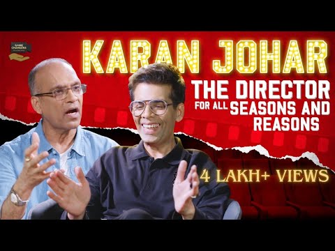 Karan Johar on Filmmaking, Bollywood Trends & His Legacy | Game Changers S1E3 @KomalNahtaOfficial