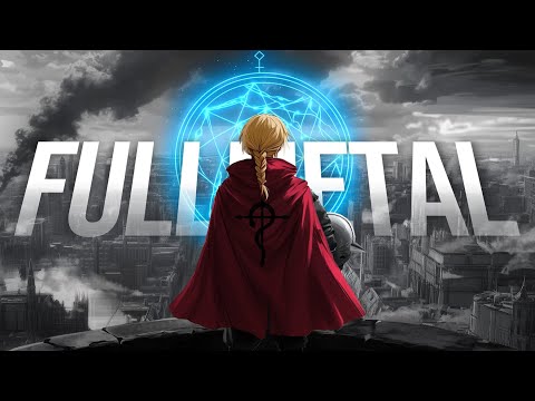 L’Anime qui cache la plus grande leçon de vie (Fullmetal Alchemist : Brotherhood)