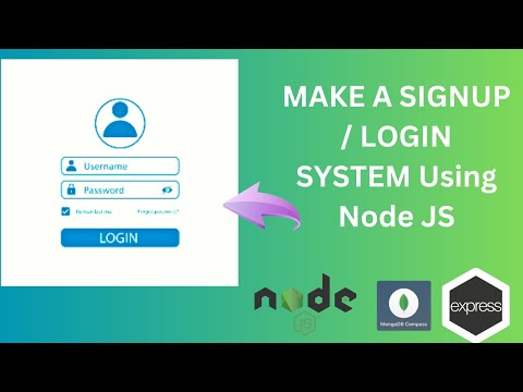 Login and SignUp System with User Authentication Using Node Js, Express Js & MongoDB