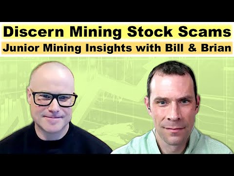 How to Discern Junior Mining Stock Scams: Insights with Bill Powers & Brian Leni