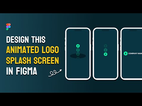 Design Animated Logo Splash Screen in Figma