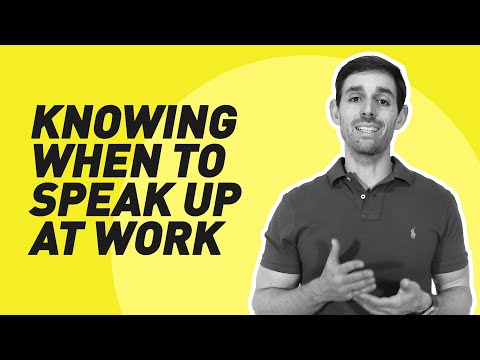 Knowing When To Speak Up At Work | Jacob Morgan