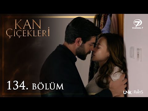 Kan Çiçekleri 134. Bölüm