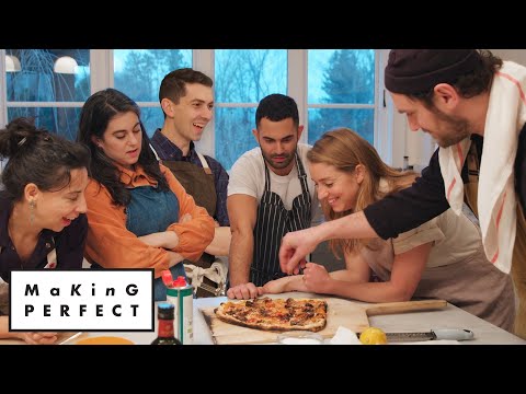 Brad, Claire, Carla, Molly, Chris & Andy Cook the Perfect Pizza | Making Perfect: Episode 5