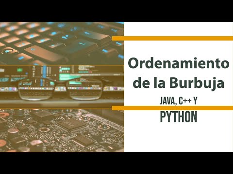 Método de Ordenamiento de la Burbuja