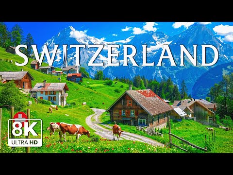 Switzerland 8K | Breathtaking Peaceful Alpine Villages & Stunning Swiss Countryside