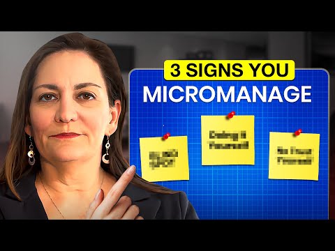 3 Hidden Signs You're Micromanaging as a Leader