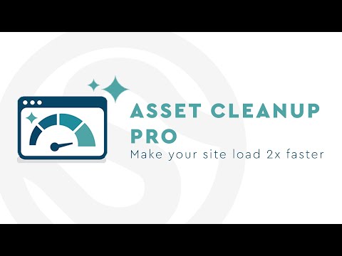 Asset CleanUp Pro: How We Use This Plugin To Speed Up Websites
