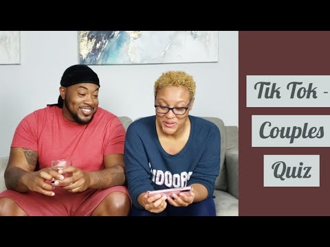 We Did It - Tik Tok Couples Quiz