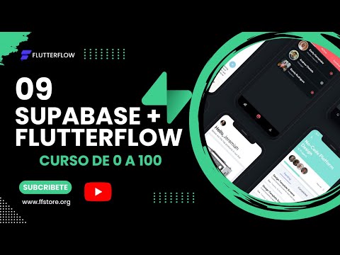 09. Integrando Supabase con FlutterFlow - Curso FlutterFlow de 0 a 100 en Español.