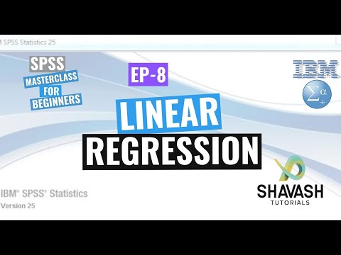 SPSS - MasterClass for Beginners: Ep. 8 - Linear Regression in SPSS - ShaVash Tutorials