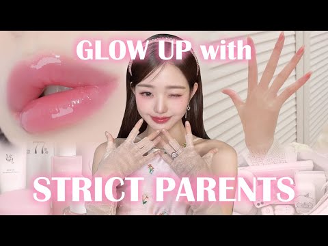 How to GLOW UP if you have STRICT PARENTS 🤫