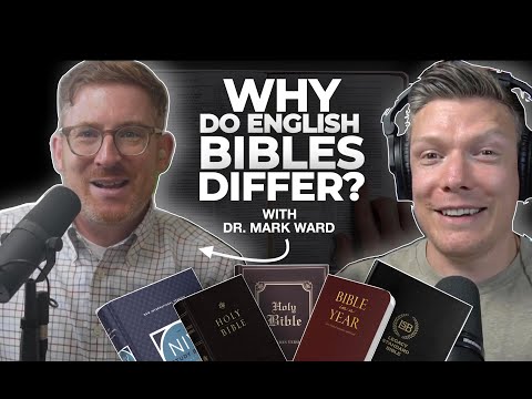 Issues with English Bible Translations | Dr. Mark Ward