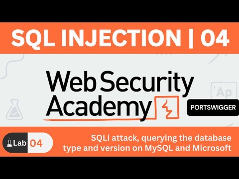 Lab 04 - SQL injection attack, querying the database type and version on MySQL and Microsoft