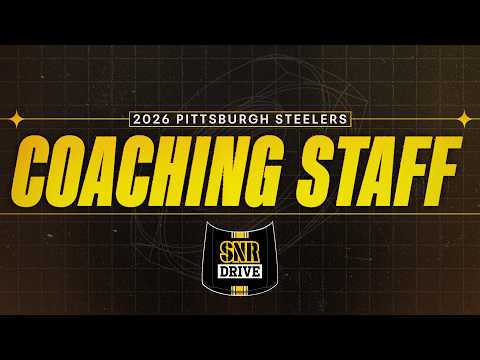 SNR Drives Breaks Down the Full 2026 Coaching Staff | Pittsburgh Steelers