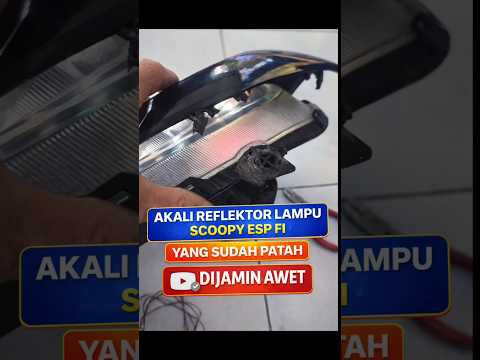cara saya akali reflektor scoopy fi esp patah #scoopy #headlamp #patah