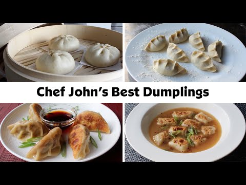 Chef John’s Best Dumpling Recipes