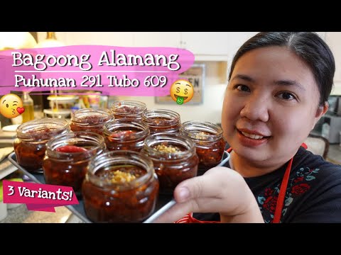 BAGOONG ALAMANG Recipe pang Negosyo with Costing, 3 Flavors; Guisado, Sweet Spicy & with Pork!