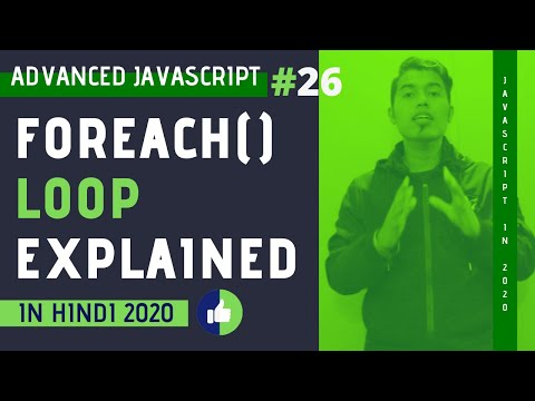ForEach Loop in JavaScript in Hindi 2020