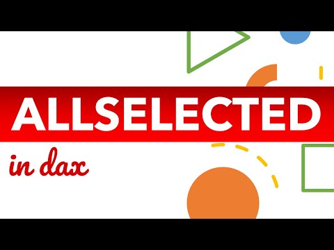 DAX ALLSELECTED Function