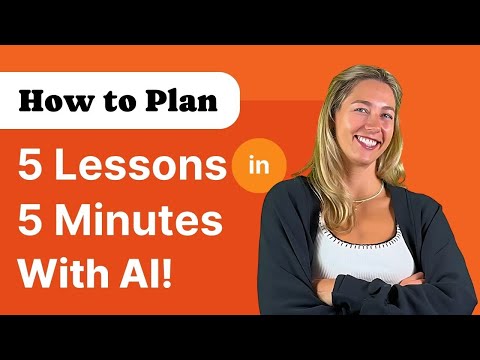 Plan a Week of Lessons in 5 Minutes!