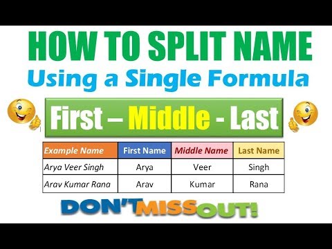 Split first middle and last name by using formula in excel